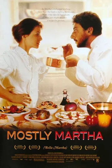 Неотразимая Марта / Bella Martha