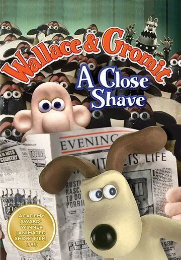 Уоллес и Громит: Выбрить наголо / Wallace & Gromit in A Close Shave