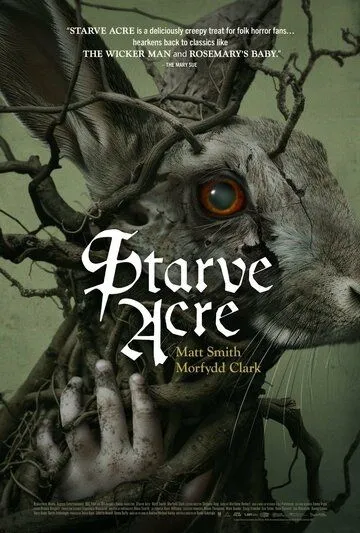 Бесплодная земля / Starve Acre